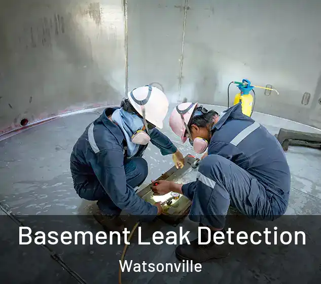  Basement Leak Detection Watsonville