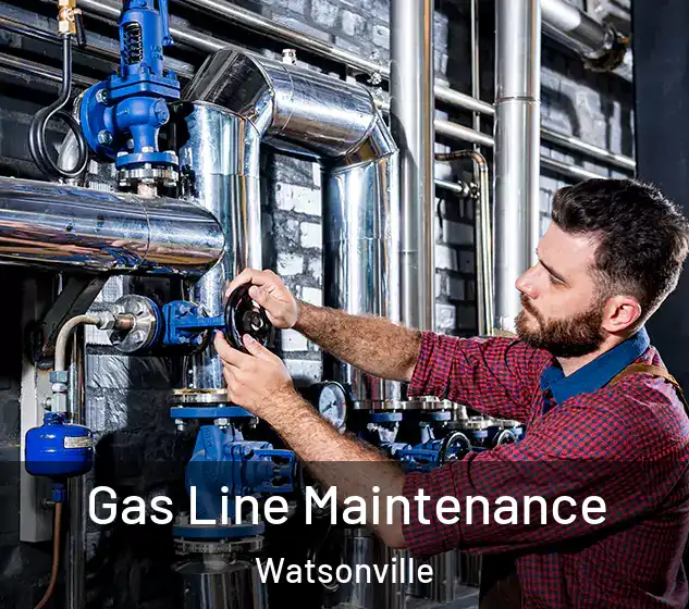  Gas Line Maintenance Watsonville