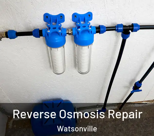  Reverse Osmosis Repair Watsonville